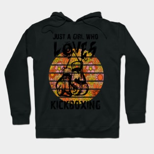 Just a girl who loves kickboxing retro design Hoodie